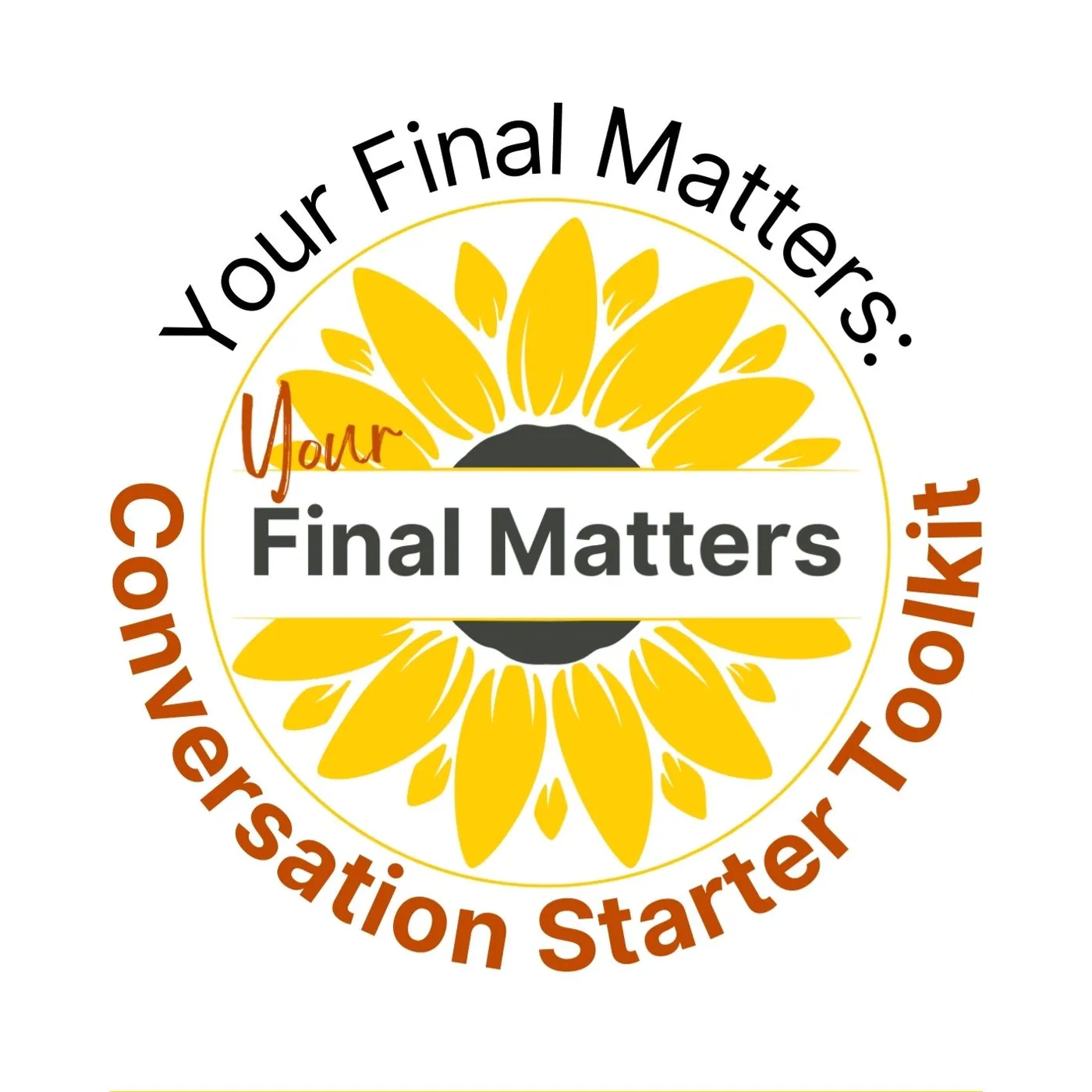 Cover of the Your Final Matters Conversation Starter Toolkit